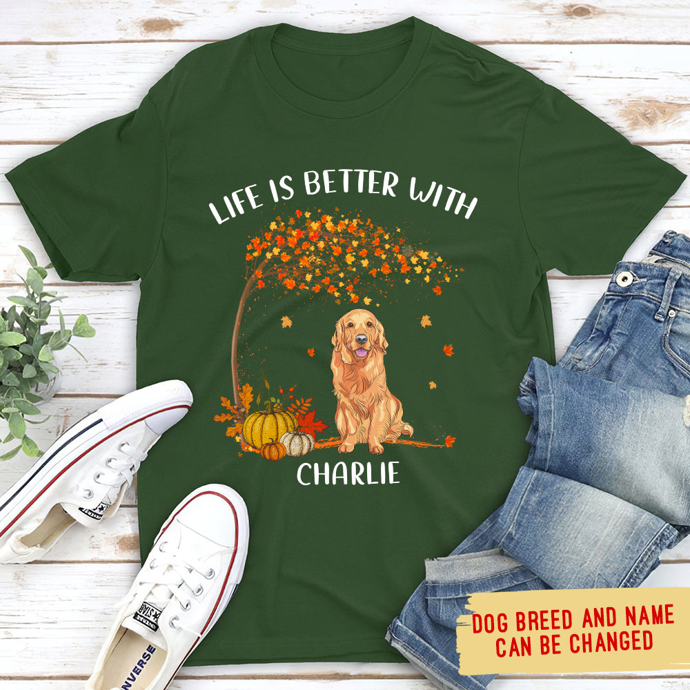 Better With Dog 2 - Personalized Custom Unisex T-shirt