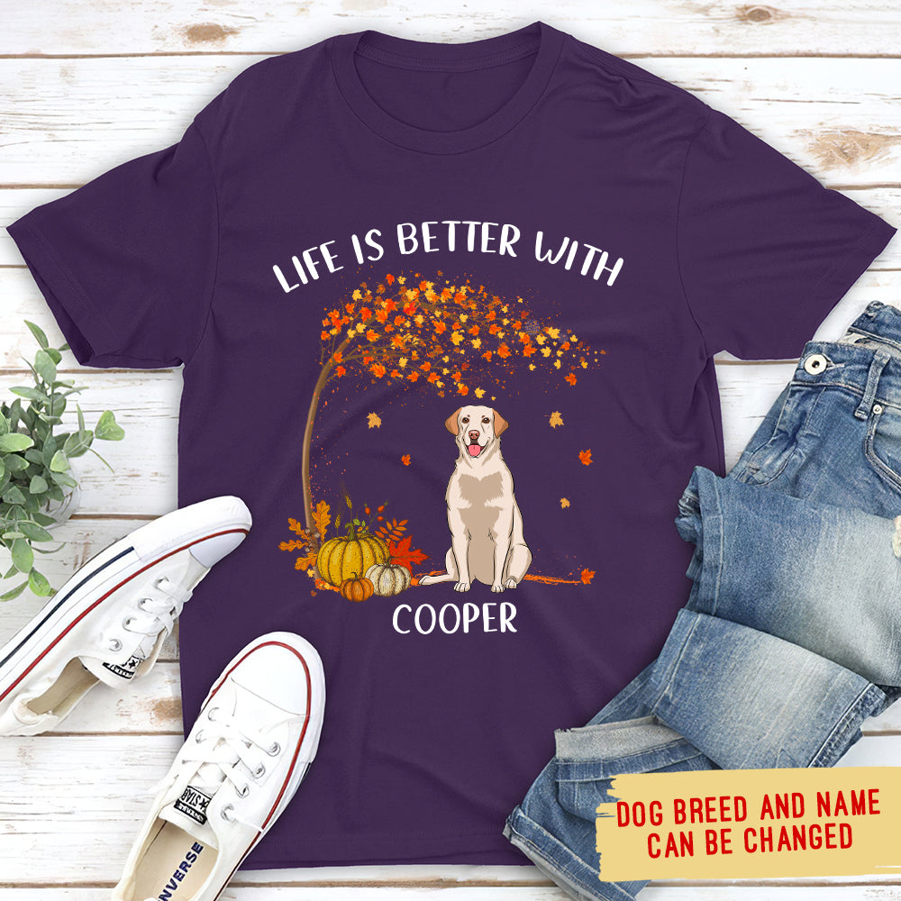 Better With Dog 2 - Personalized Custom Unisex T-shirt
