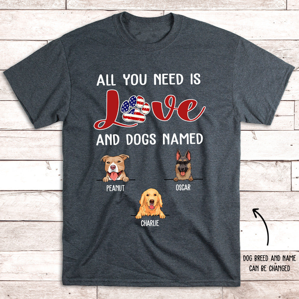 All You Need - Personalized Custom Unisex T-shirt