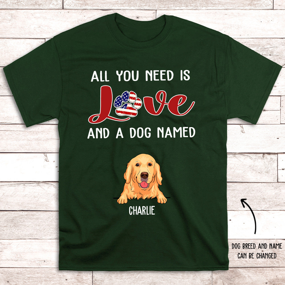 All You Need - Personalized Custom Unisex T-shirt
