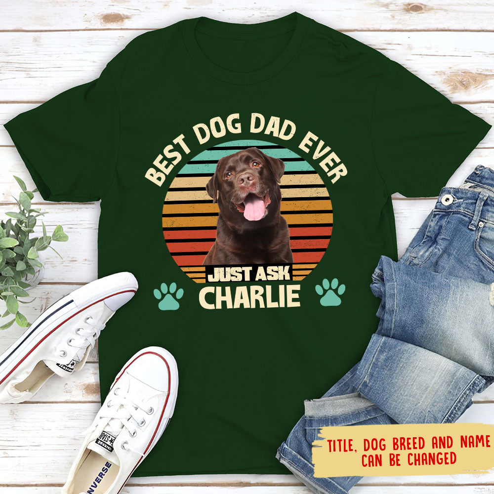 Best Dog Mom/Dad - Personalized Custom Photo Unisex T-shirt