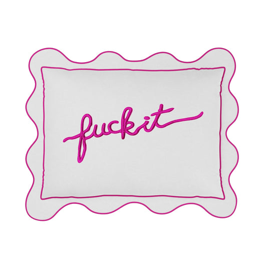 Fuck It Small Scallop Pillow Cover - Magenta
