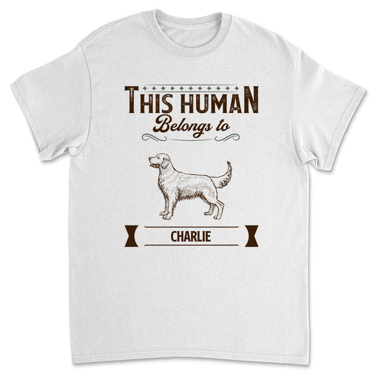 Belongs To Dog - Personalized Custom Premium T-shirt