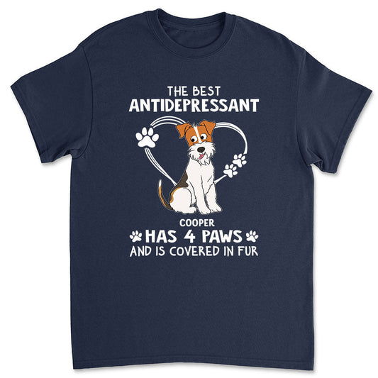 Best Antidepressant - Personalized Custom Unisex T-shirt