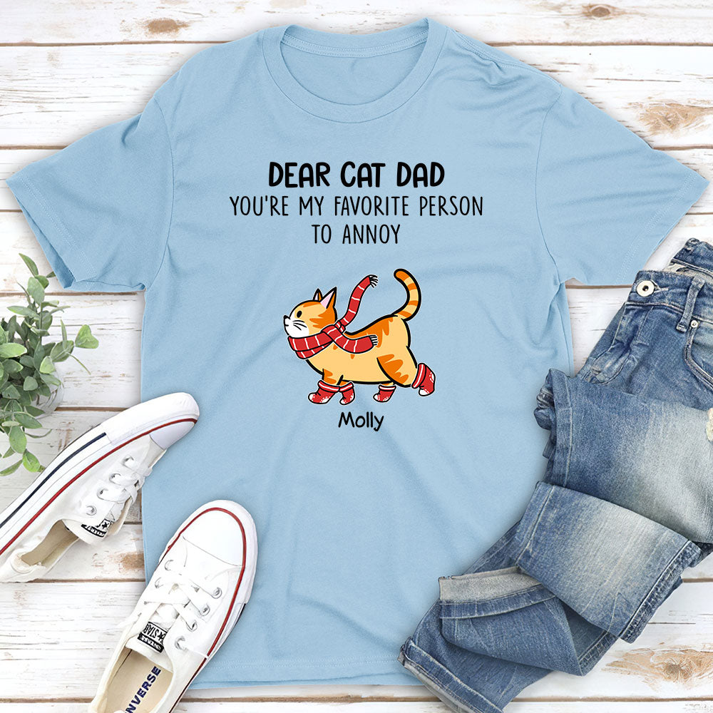 Favorite Person To Annoy - Personalized Custom Unisex T-shirt