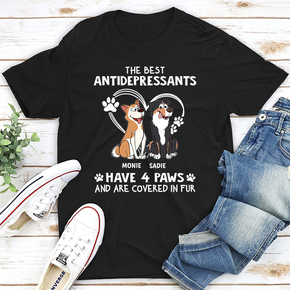 Best Antidepressant - Personalized Custom Unisex T-shirt