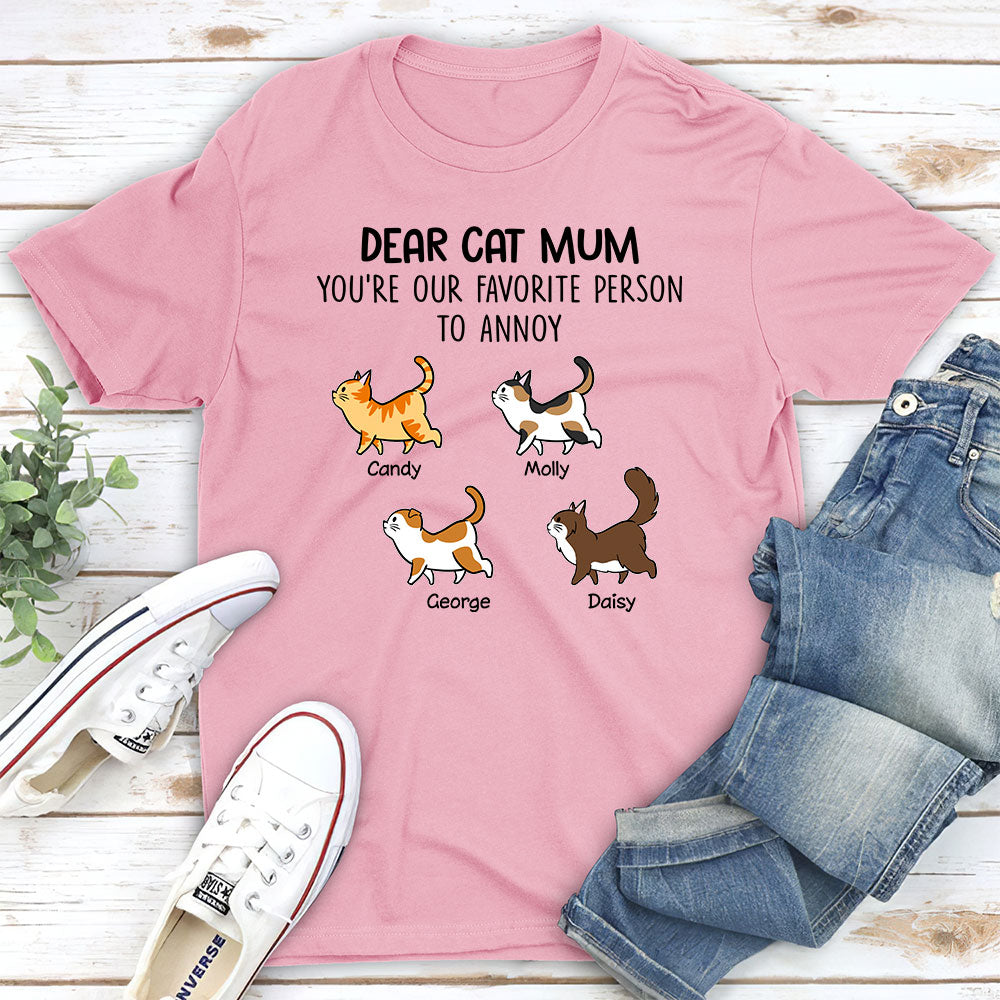 Favorite Person To Annoy - Personalized Custom Unisex T-shirt