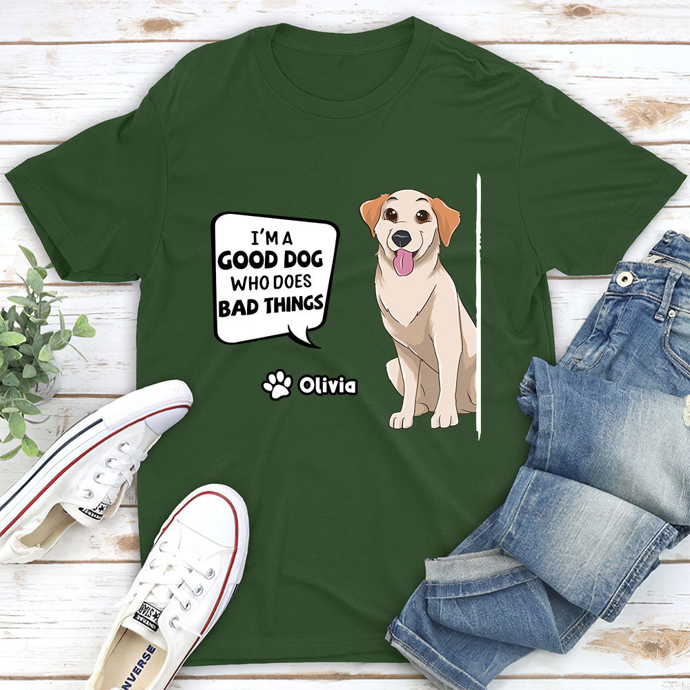 Good Dog - Personalized Custom Unisex T-Shirt