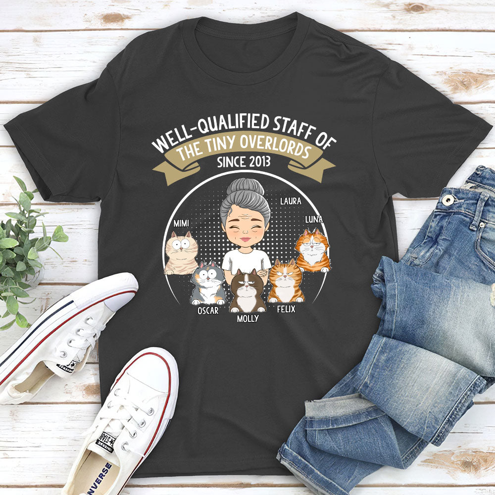 Well Qualified Cat Staff - Personalized Custom Premium T-shirt