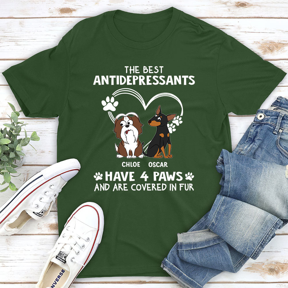 Best Antidepressant - Personalized Custom Unisex T-shirt