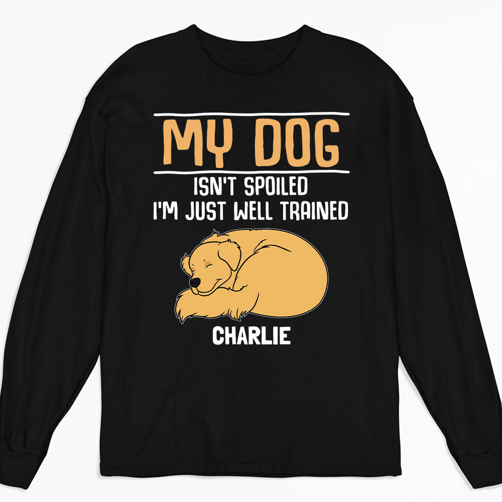 Well Trained Dogs - Personalized Custom Long Sleeve T-shirt