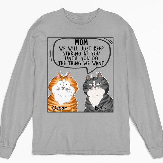 Cats Will Just - Personalized Custom Long Sleeve T-shirt