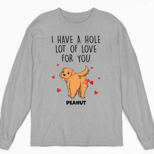 A W-Hole Lot - Personalized Custom Long Sleeve T-shirt