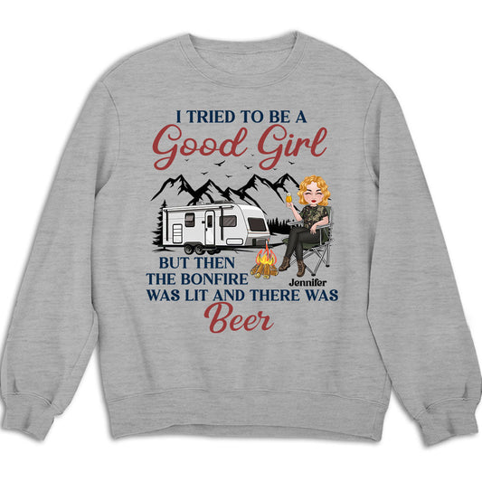 Be A Good Girl - Personalized Custom Sweatshirt