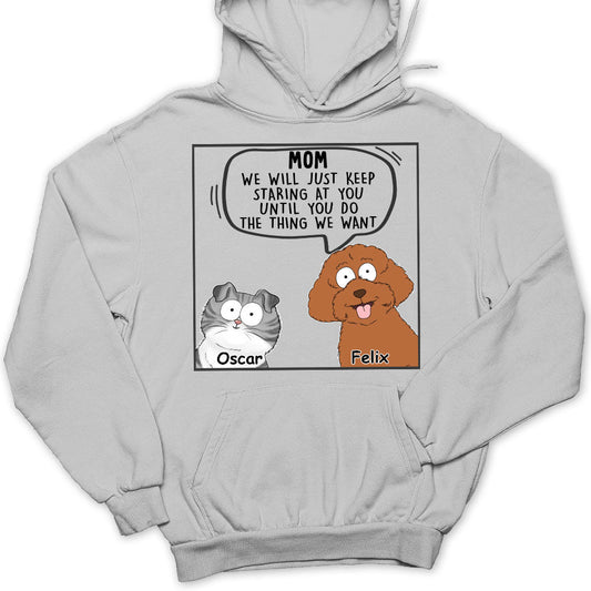 Pets Will Just - Personalized Custom Hoodie