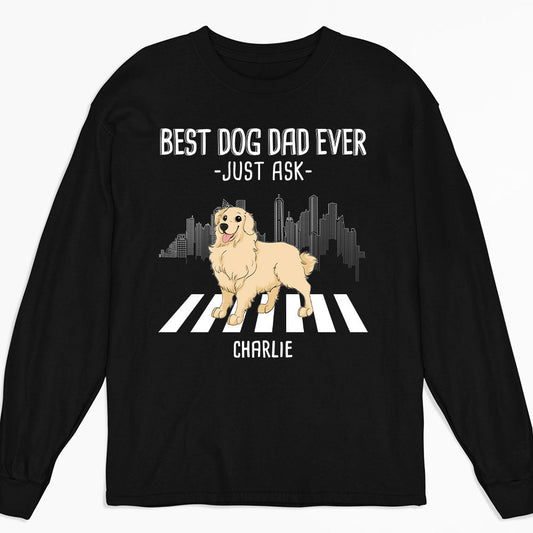 Best Mom Just Ask - Personalized Custom Long Sleeve T-shirt