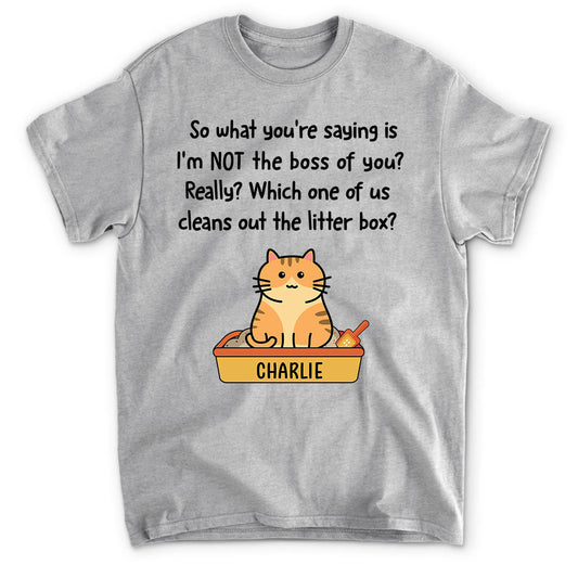 The Real Boss - Personalized Custom Unisex T-shirt