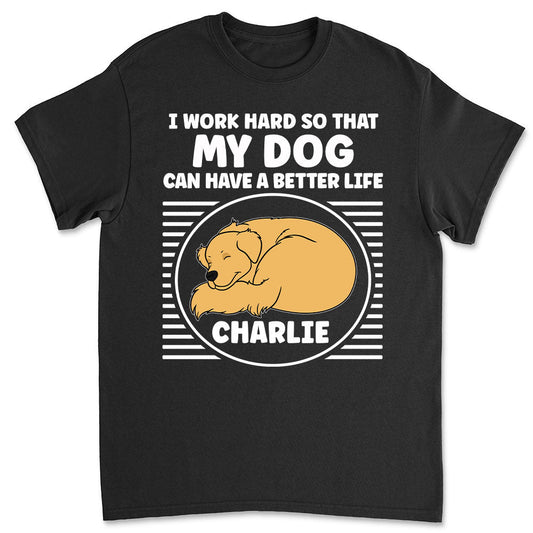 Work Hard For My Kids - Personalized Custom Unisex T-shirt