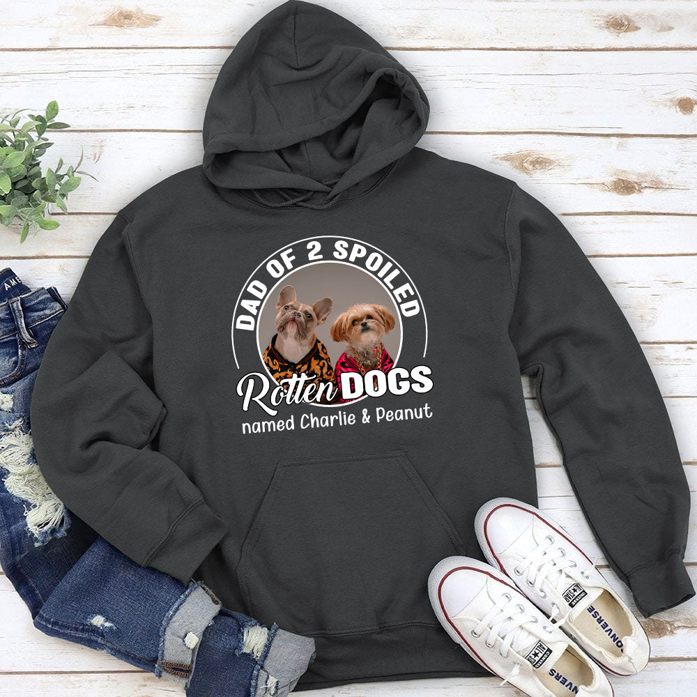 Spoiled Rotten Dog Photo - Personalized Custom Hoodie