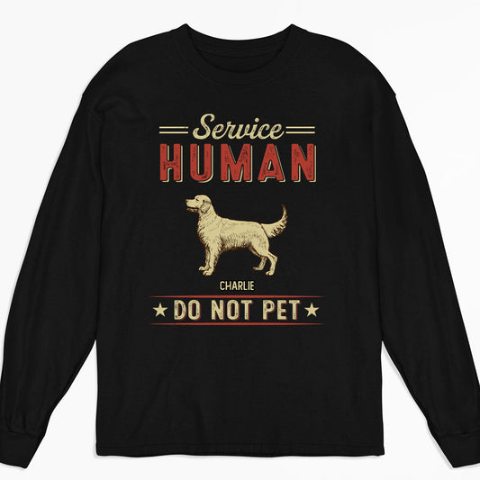 Dog Service Human Vintage - Personalized Custom Long Sleeve T-shirt