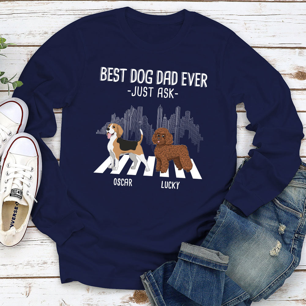 Best Mom Just Ask - Personalized Custom Long Sleeve T-shirt