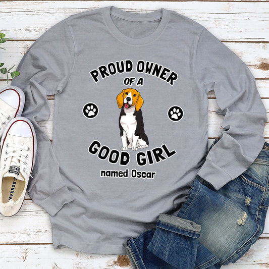 Dog Proud Owner - Personalized Custom Long Sleeve T-shirt