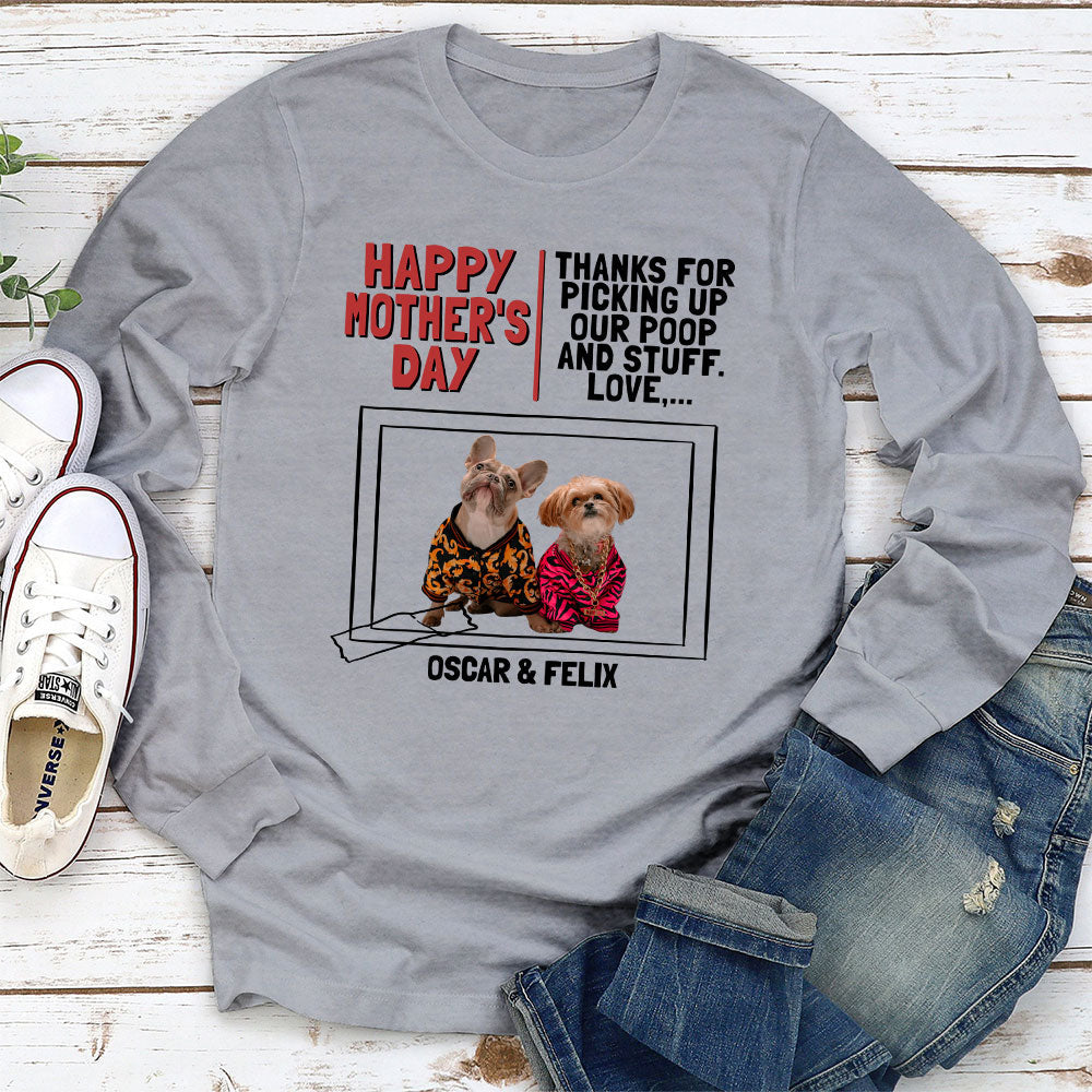 Thanks For Picking Up - Personalized Custom Long Sleeve T-shirt