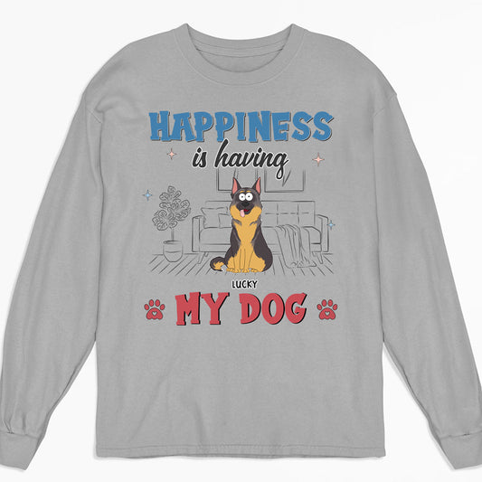 Happiness Is Having Dogs - Personalized Custom Long Sleeve T-shirt