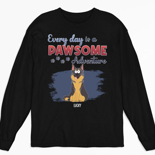 Every Day Adventure Dog Version - Personalized Custom Long Sleeve T-shirt