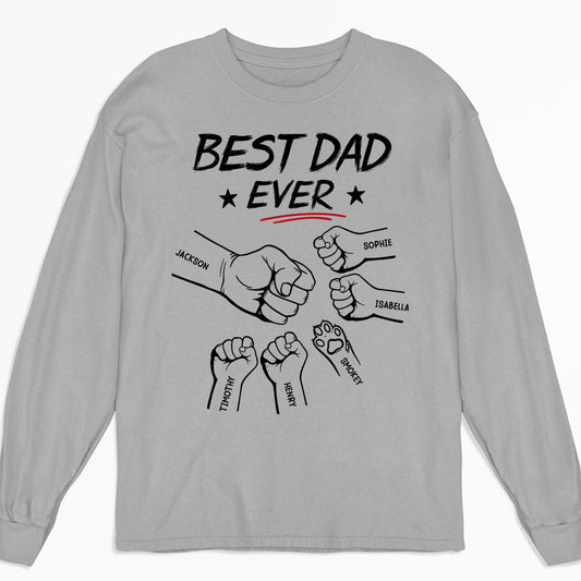 Best Papa Ever - Personalized Custom Long Sleeve T-shirt
