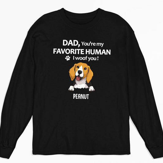 Dogs Favorite Human - Personalized Custom Long Sleeve T-shirt