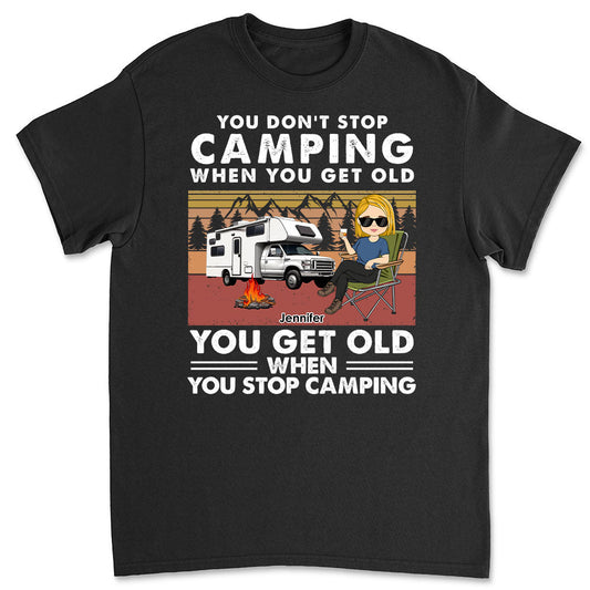 Dont Stop Camping - Personalized Custom Unisex T-shirt