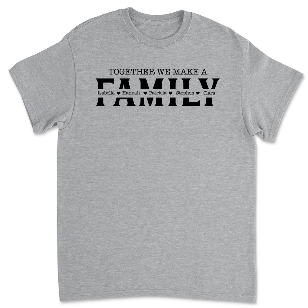 Together We Make - Personalized Custom Unisex T-shirt
