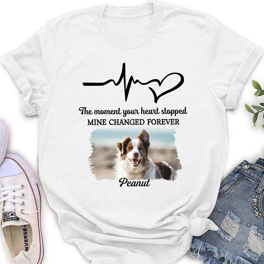 The Moment Your Heart Stopped - Personalized Custom Women's T-shirt