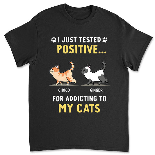 Addicting To Cats - Personalized Custom Unisex T-shirt