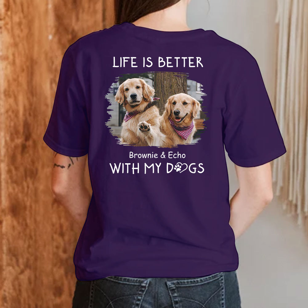 Better With Dogs Photo - Personalized Custom Premium T-shirt