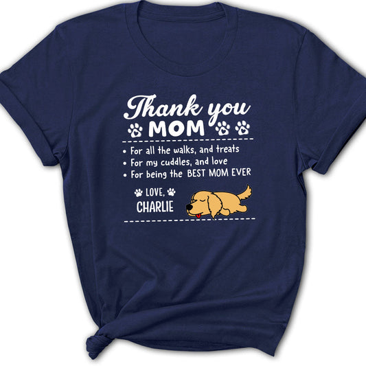 Thanks Mom For All - Personalized Custom Women's T-shirt