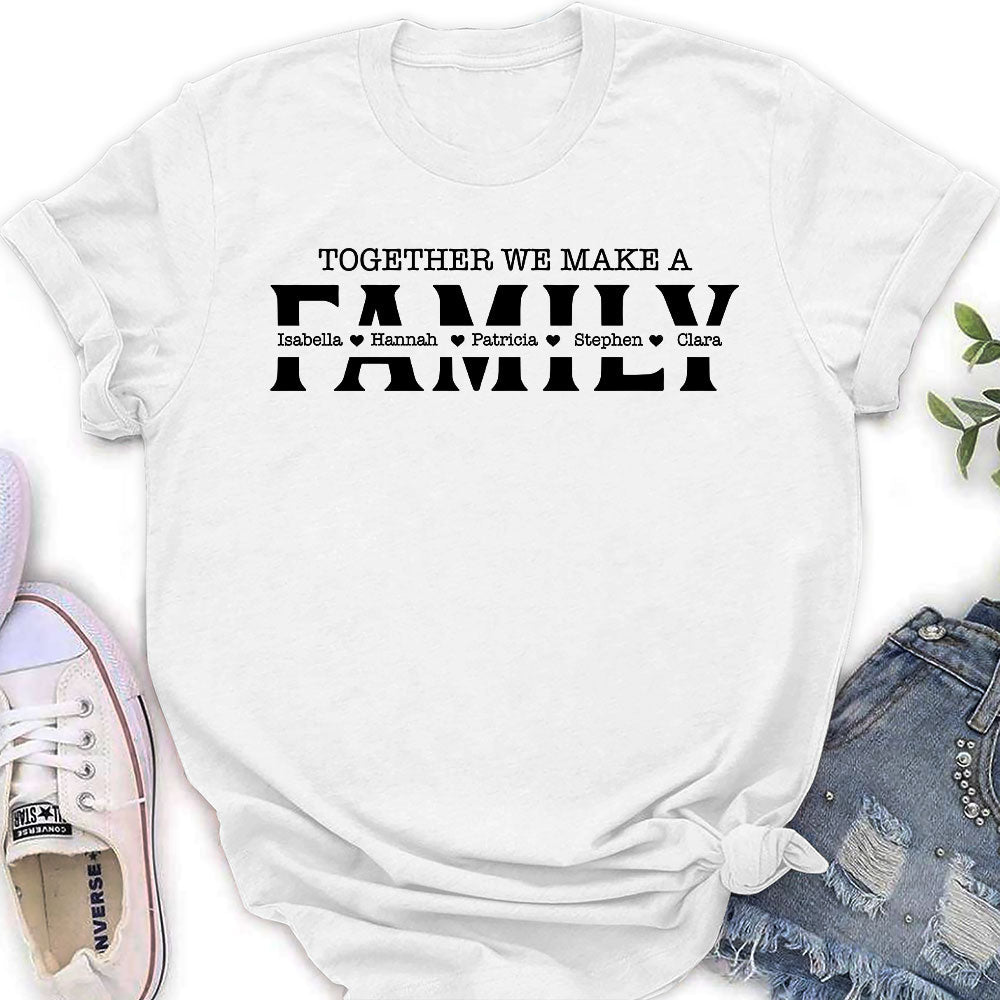 Together We Make - Personalized Custom Women's T-shirt