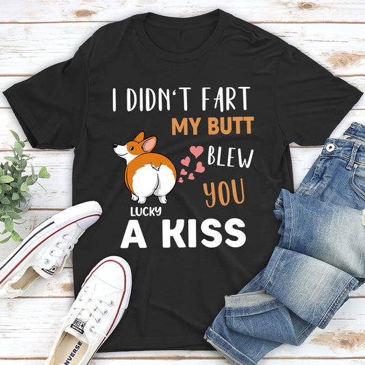 Blew A Kiss - Personalized Custom Unisex T-shirt