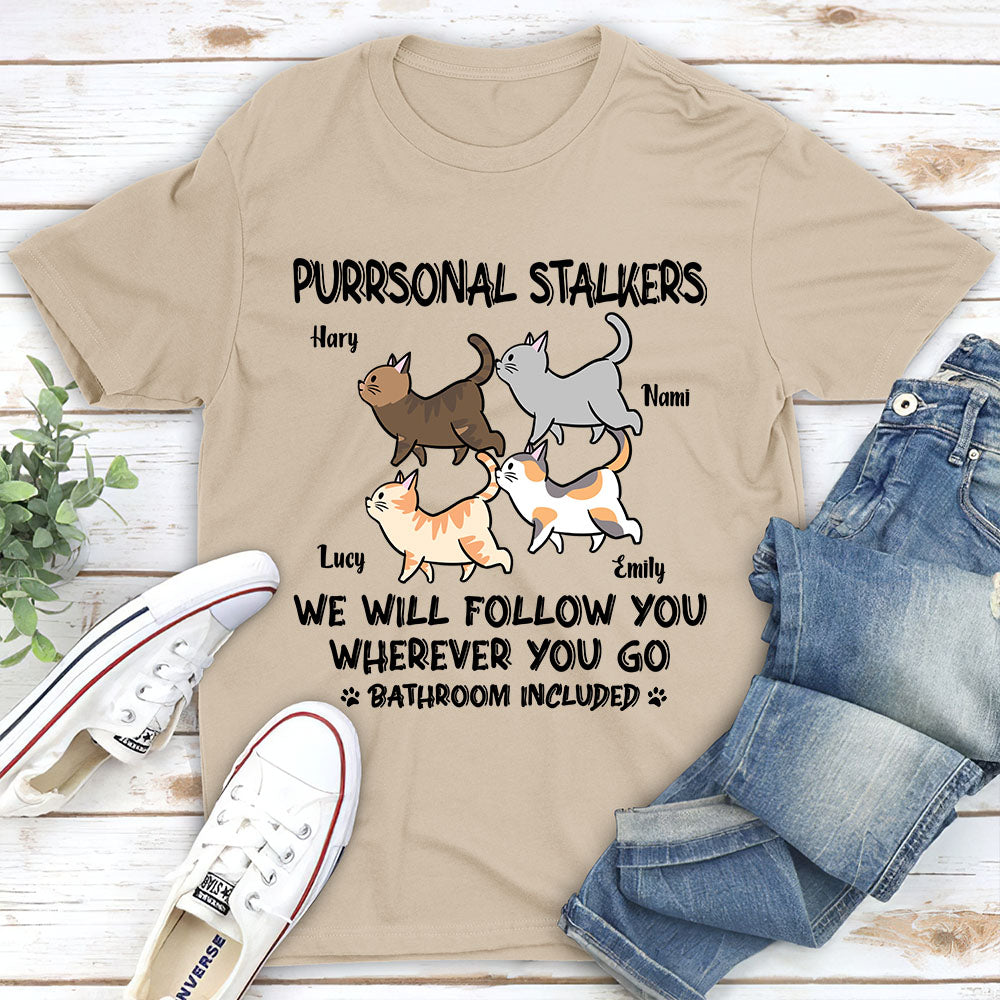 Cat Purrsonal Stalker - Personalized Custom Unisex T-shirt