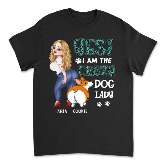 Yes I Am - Personalized Custom Unisex T-shirt