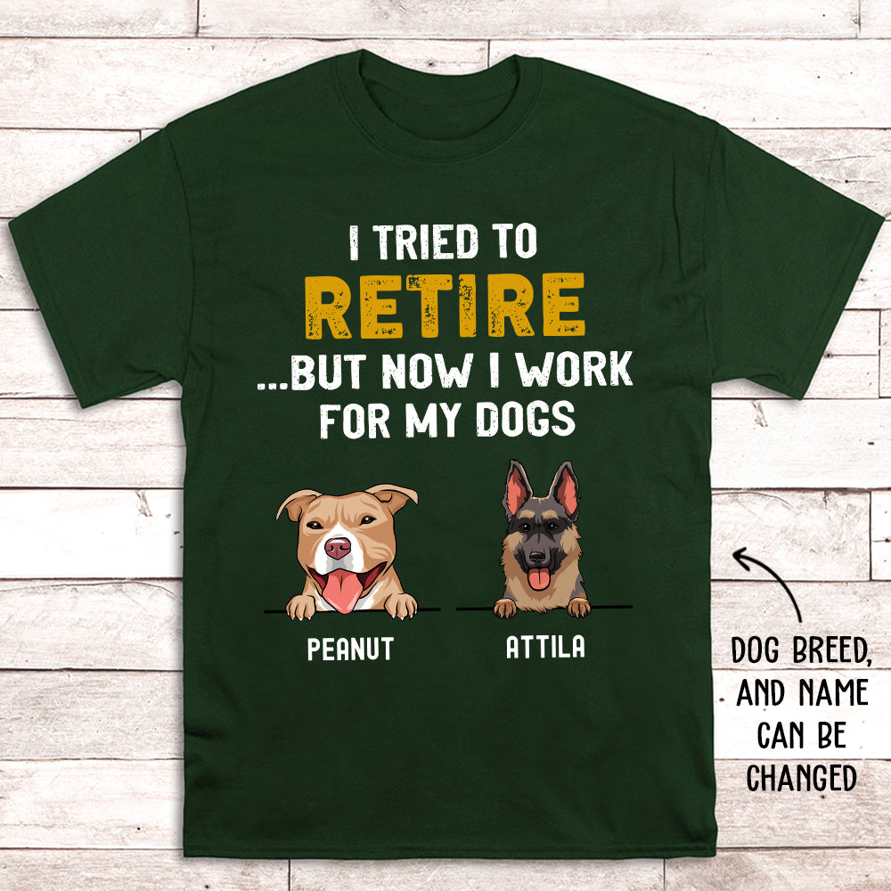 Tried To Retire - Personalized Custom Premium T-shirt
