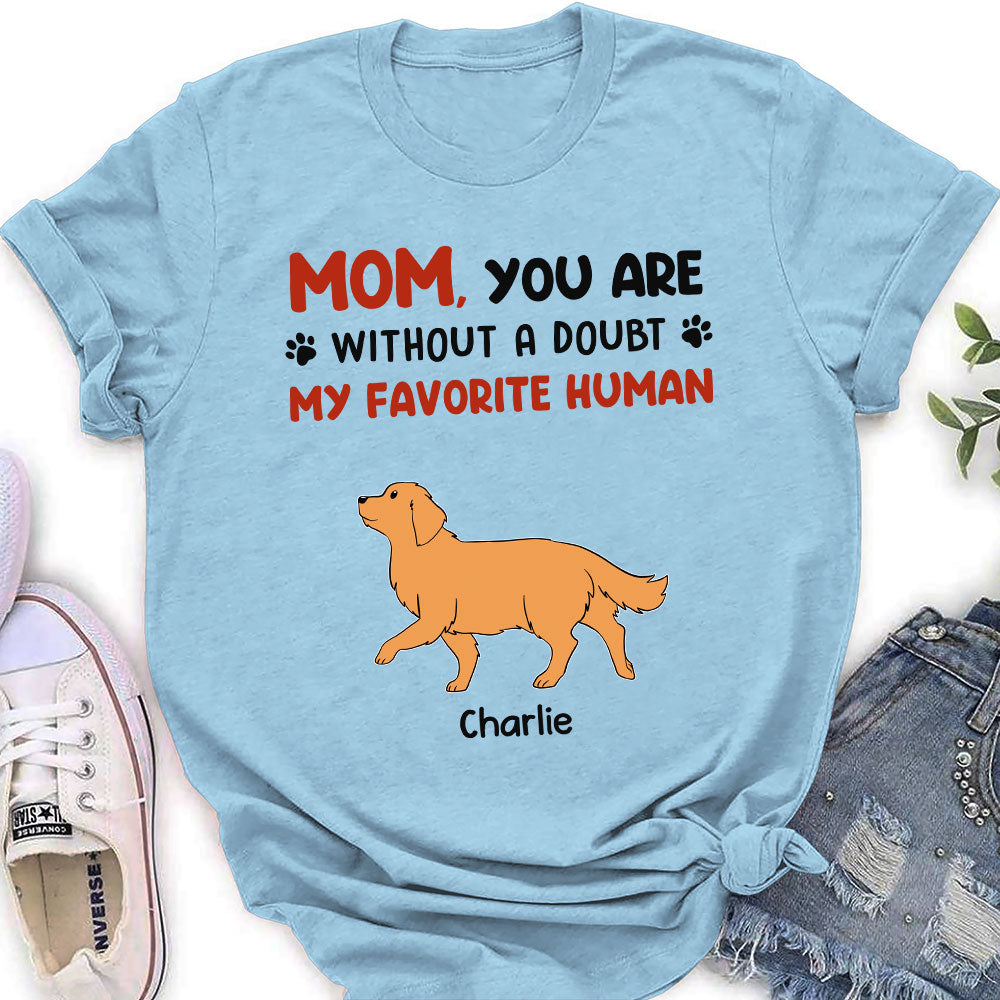 Favorite Hooman No Doubt - Personalized Custom Women's T-shirt