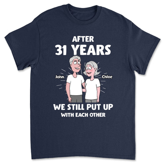 Put Up With- Personalized Custom Unisex T-shirt