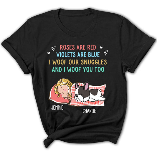 Woof Snuggles - Personalized Custom Women's T-shirt