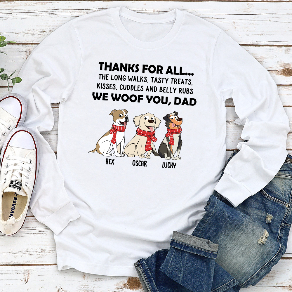 Thanks For All...- Personalized Custom Long Sleeve T-shirt