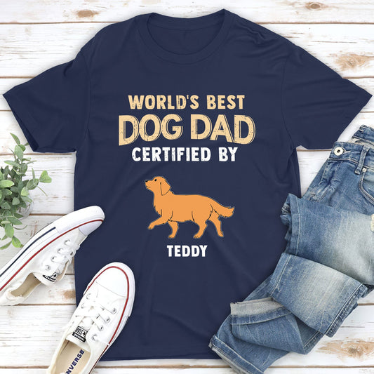 Certified Dog Parent - Personalized Custom Unisex T-shirt