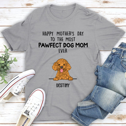 Pawfect Dog Mom - Personalized Custom Unisex T-shirt