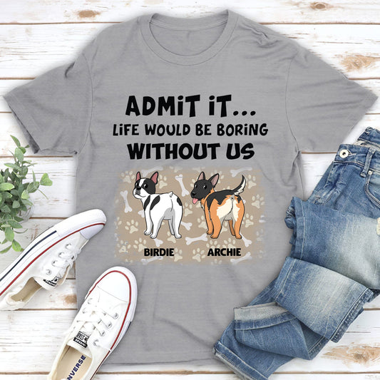 Without Us - Personalized Custom Unisex T-shirt